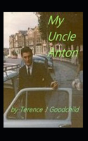 My Uncle Anton