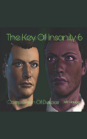The Key Of Insanity 6