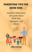 Parenting Tips for ADHD kids
