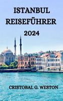 Istanbul Reiseführer 2024