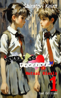 Clashing Feelings Volume 1: Mutual Rivals(1 Clashing Feelings)