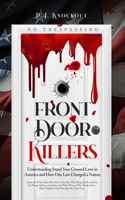 Front Door Killers
