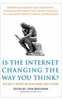 Is the Internet Changing the Way You Think?