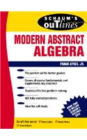 Schaum's Outline of Modern Abstract Algebra