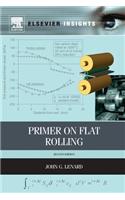 Primer on Flat Rolling