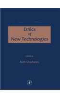 Concise Encyclopedia of the Ethics of New Technologies