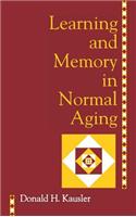Learning and Memory in Normal Aging