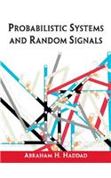 Probabilistic Systems and Random Signals