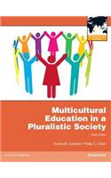 Multicultural Education in a Pluralistic Society