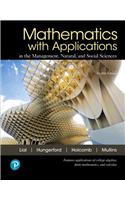 Mylab Math with Pearson Etext Access Code (24 Months) for Mathematics with Applications in the Management, Natural, and Social Sciences