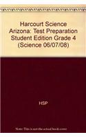 Harcourt Science Arizona: Test Preparation Student Edition Grade 4