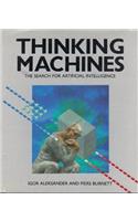 Thinking Machines: Search for Artificial Intelligence