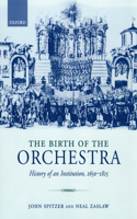 The Birth of the Orchestra