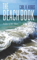 The Beach Book: Science of the Shore(English)