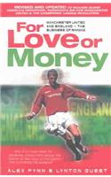 For Love or Money
