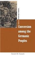 Conversion Among the Germanic Peoples