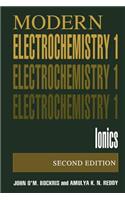 Volume 1: Modern Electrochemistry