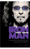 Iron Man: My Journey Through Heaven and Hell With Black Sabbath