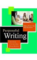 Purposeful Writing