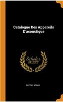 Catalogue Des Appareils D'acoustique