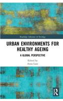 Urban Environments for Healthy Ageing