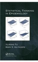 Statistical Thinking in Epidemiology