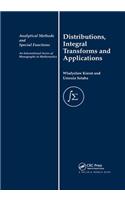 Distribution, Integral Transforms and Applications