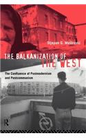 Balkanization of the West