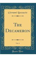 The Decameron, Vol. 4 (Classic Reprint)