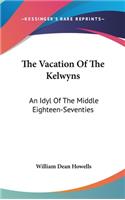 The Vacation Of The Kelwyns