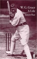 W G Grace : A Life