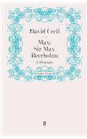 Max: Sir Max Beerbohm