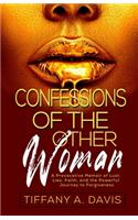 Confessions of the Other Woman