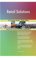 Retail Solutions A Complete Guide - 2020 Edition