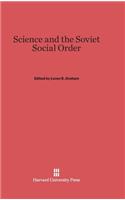 Science and the Soviet Social Order