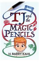 TJ and the Magic Pencils
