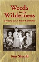 Weeds in the Wilderness