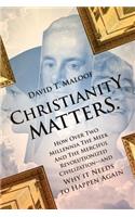 Christianity Matters.