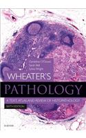 Wheater's Pathology: A Text, Atlas and Review of Histopathology E-Book