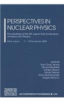 Perspectives in Nuclear Physics: Proceedings of the 6th Japan-Italy Symposium on Heavy-Ion Physics, Tokai, Japan, 11-15 November 2008