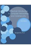 A Practical Introduction to Computer Networking and Cybersecurity 2nd Edition