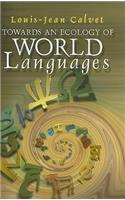 Towards an Ecology of World Languages