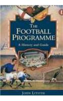 The Football Programme: A History and Guide