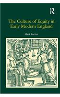 The Culture of Equity in Early Modern England