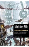 Mind Over Ship