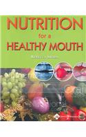 Nutrition for a Healthy Mouth
