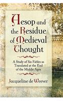 Aesop and the Imprint of Medieval Thought