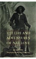 The Life and Adventures of Nat Love