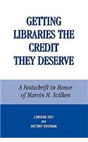 Getting Libraries the Credit They Deserve