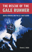 Rescue of the Gale Runner